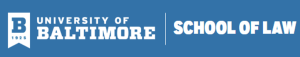University of Baltimore logo with in text School of Law next to it. Blue background. White text.